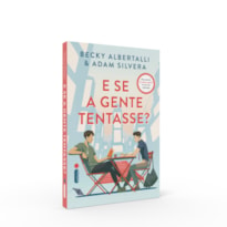 E SE A GENTE TENTASSE? - VOL. 2