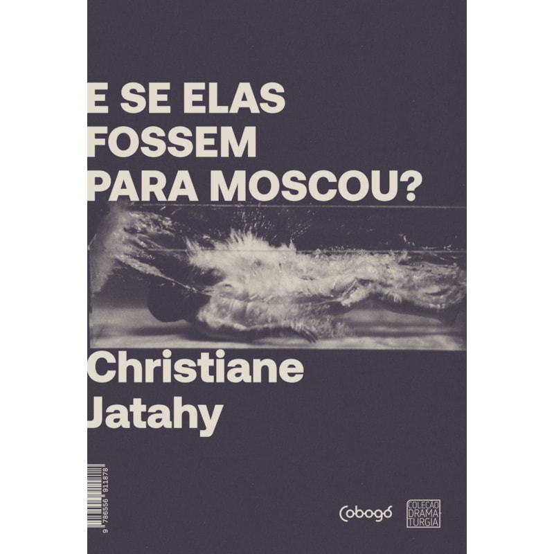 E SE ELAS FOSSEM PARA MOSCOU?