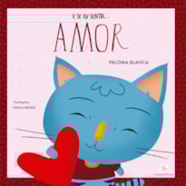 E SE EU SENTIR... AMOR