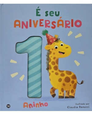 É seu aniversário: 1 aninho