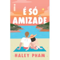 É SÓ AMIZADE