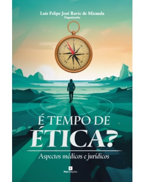 É TEMPO DE ÉTICA