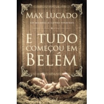 E TUDO COMEÇOU EM BELÉM
