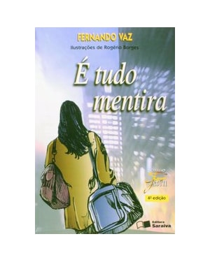 É TUDO MENTIRA