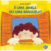 É uma janela ou uma banguela?
