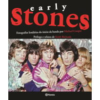 EARLY STONES