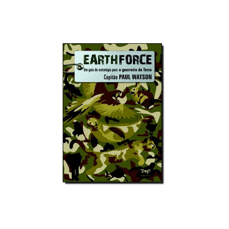 EARTHFORCE - UM GUIA DE ESTRATEGIA PARA O GUERREIRO DA TERRA - 1ª