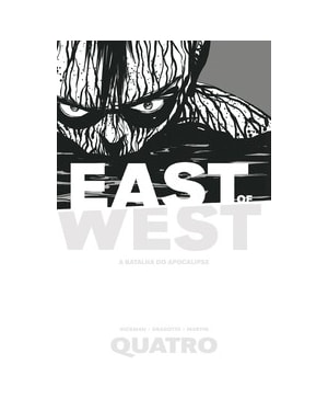 East Of West - A batalha do apocalipse: volume 4