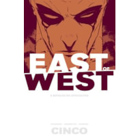 East Of West - A batalha do apocalipse: volume 5