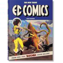 Ec Comics. The New Trend 1950-1954. 45th ed.