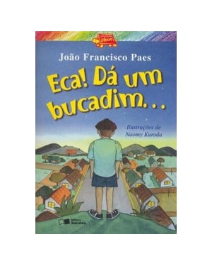 ECA! DÁ UM BUCADIM...