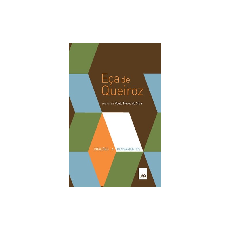 EÇA DE QUEIROZ - CITAÇÕES E PENSAMENTOS