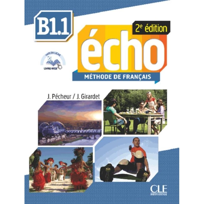 ECHO B1.1 - LIVRE D´ELEVE + DVD-ROM - 2EME ED