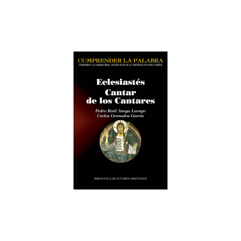 ECLESIÁSTES. CANTAR DE LOS CANTARES