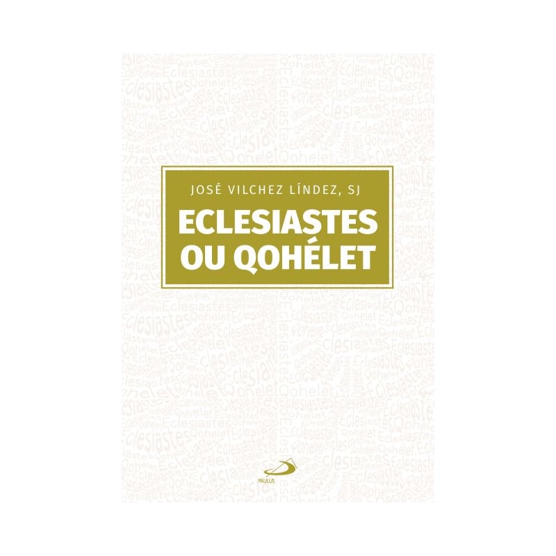 Eclesiastes ou Qohélet
