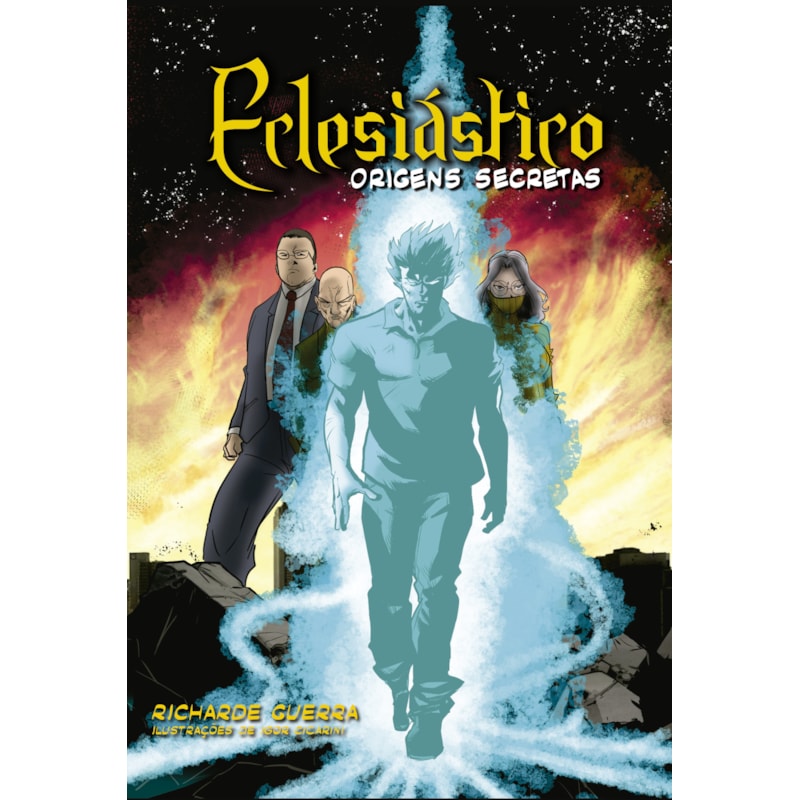 ECLESIÁSTICO - ORIGENS SECRETAS: VOLUME 1