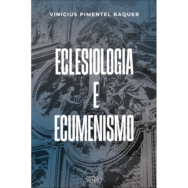Eclesiologia e ecumenismo: a eclesiologia ecumênica de ef 2,11-22
