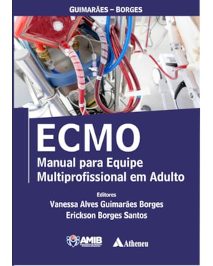 ECMO Manual para Equipe Multiprofissional em Adulton