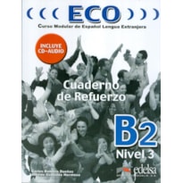 ECO B2 - CUADERNO DE REFUERZO + CD AUDIO