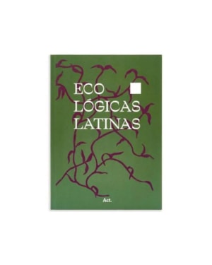 ECO-LÓGICAS LATINAS