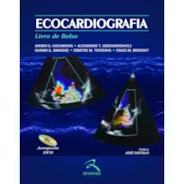 ECOCARDIOGRAFIA: LIVRO DE BOLSO ECOCARDIOGRAFIA: LIVRO DE BOLSO