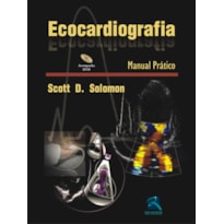ECOCARDIOGRAFIA: MANUAL PRÁTICO