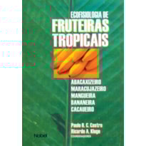 ECOFISIOLOGIA DE FRUTEIRAS TROPICAIS