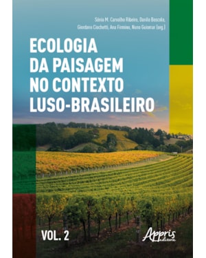 ECOLOGIA DA PAISAGEM NO CONTEXTO LUSO-BRASILEIRO