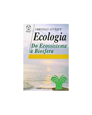 ECOLOGIA DO ECOSSISTEMA A BIOSFERA - 1ª