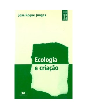 ECOLOGIA E CRIAÇÃO