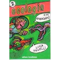 ECOLOGIA EM QUADRINHOS - VOL 2 - 8ª