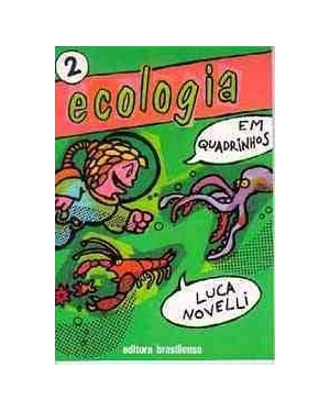 ECOLOGIA EM QUADRINHOS - VOL 2 - 8ª