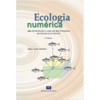 Ecologia numérica: uma introdução à análise multivariada de dados ecológicos