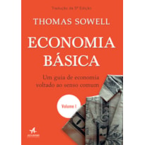 Economia básica: um guia de economia voltado ao senso comum