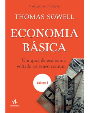 Economia básica: um guia de economia voltado ao senso comum
