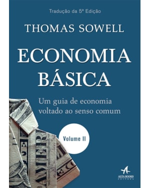 Economia básica: um guia de economia voltado ao senso comum