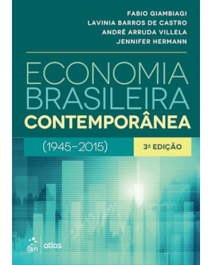 ECONOMIA BRASILEIRA CONTEMPORÂNEA