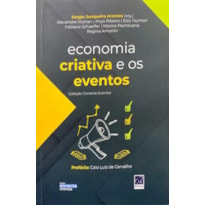 ECONOMIA CRIATIVA E OS EVENTOS