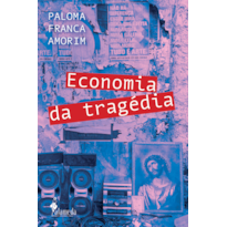 Economia da tragédia