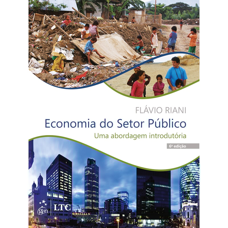 ECONOMIA DO SETOR PÚBLICO - UMA ABORDAGEM INTRODUTÓRIA