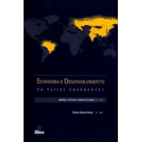 ECONOMIA E DESENVOLVIMENTO EM PAISES EMERGENTES