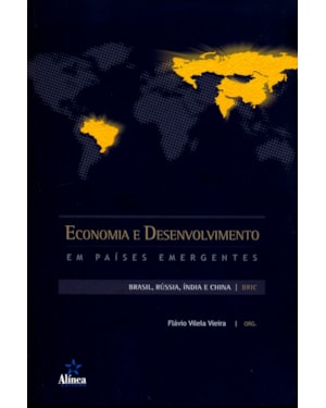 ECONOMIA E DESENVOLVIMENTO EM PAISES EMERGENTES