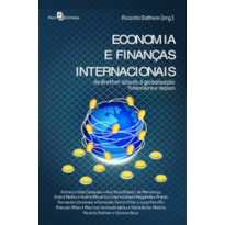 Economia e finanças internacionais: de Bretton Woods à globalização financeira e depois