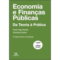 Economia e finanças públicas: da teoria à prática