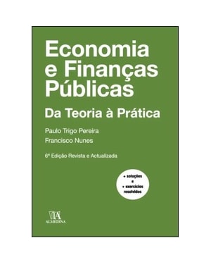Economia e finanças públicas: da teoria à prática