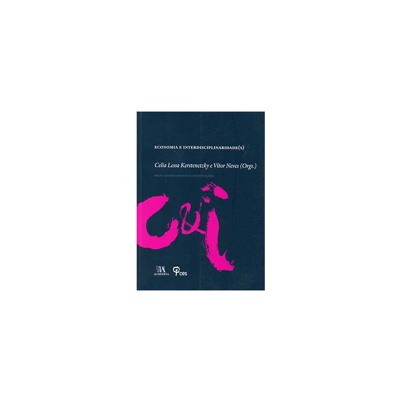 Economia e interdisciplinariedade(s)