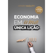 ECONOMIA EM UMA ÚNICA LIÇÃO