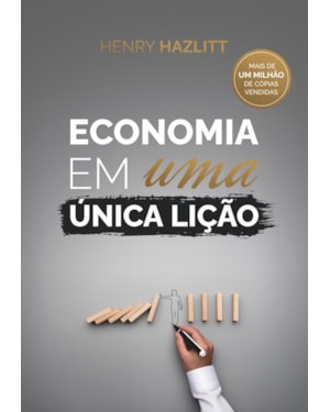 ECONOMIA EM UMA ÚNICA LIÇÃO