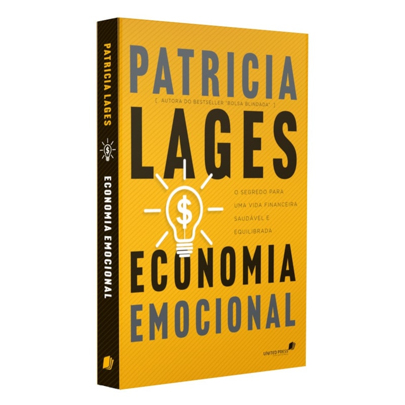 ECONOMIA EMOCIONAL: O SEGREDO PARA UMA VIDA FINANCEIRA SAUDÁVEL E EQUILIBRADA