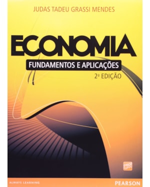 ECONOMIA: FUNDAMENTOS E APLICAÇÕES